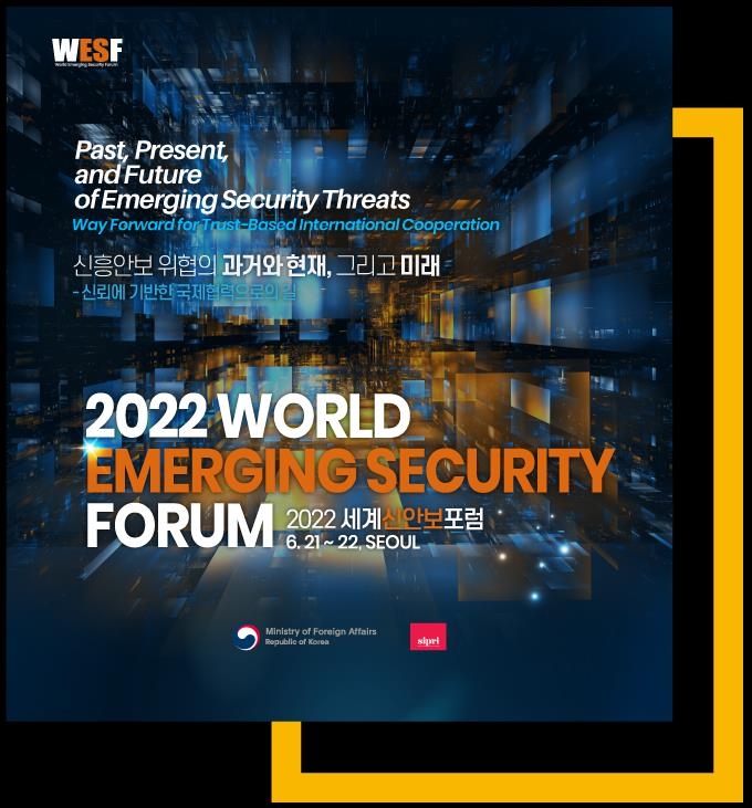 A promotional image for the World Emerging Security Forum, hosted by the Ministry of Foreign Affairs in Seoul from June 21-22, 2022 (PHOTO NOT FOR SALE) (Yonhap)