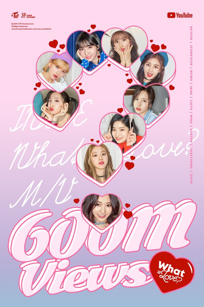 TWICE's 'What Is Love?' MV tops 600 mln YouTube views